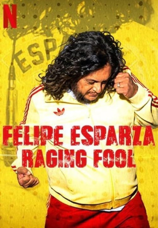 Felipe Esparza: Raging Fool(全集)